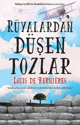 Rüyalardan Düşen Tozlar - Louis de Bernieres - Nemesis Kitap