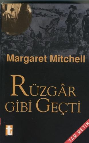 Rüzgar Gibi Geçti (2 Cilt Takım) - Margaret Mitchell - Toker Yayınları