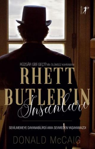 Rhett Butler'in İnsanları - Donald McCaig - Artemis Yayınları