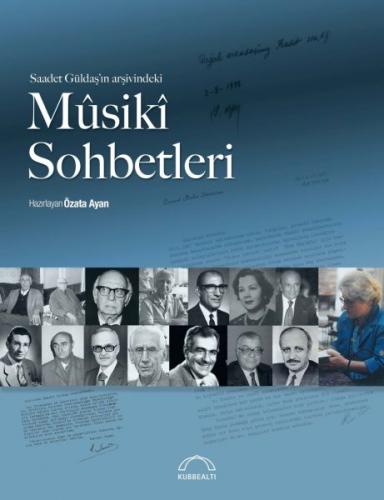 Saadet Güldaş'ın Arşivindeki Musiki Sohbetleri - Özata Ayan - Kubbealt