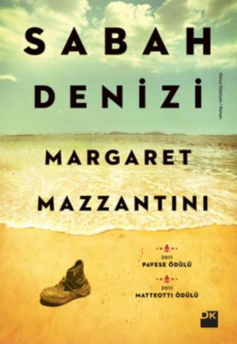 Sabah Denizi - Margaret Mazzantini - Doğan Kitap