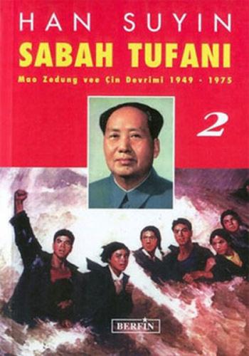 Sabah Tufanı 2 - Han Suyin - Berfin Yayınları