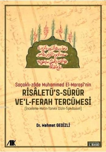 Saçaklı-Zade Muhammed El-Maraşi'nin Risaletü's-sürur ve'l-ferah Tercüm