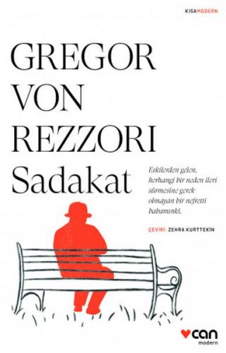 Sadakat - Gregor Von Rezzori - Can Yayınları