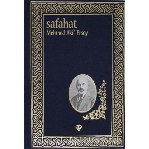Safahat (Ciltli) - Mehmed Akif Ersoy - Türkiye Diyanet Vakfı Yayınları