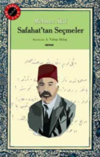 Safahat'tan Seçmeler - Mehmed Akif Ersoy - Beyan Yayınları