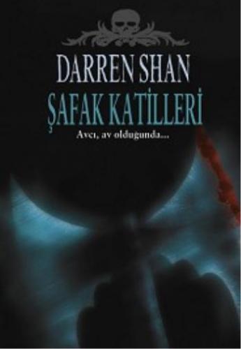 Şafak Katilleri - Darren Shan - Tudem Yayınları