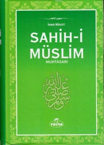 Sahih-i Müslim Muhtasarı ve Tercümesi (Ciltli) - Zekiyyüddin Abdulazim