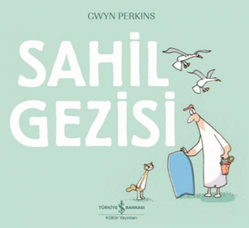 Sahil Gezisi - Gwyn Perkins - İş Bankası Kültür Yayınları