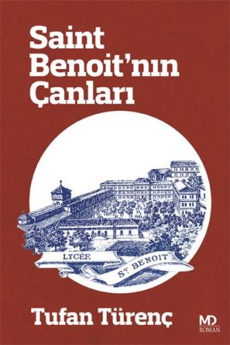 Saint Benoit'nın Çanları - Tufan Türenç - MD Basım