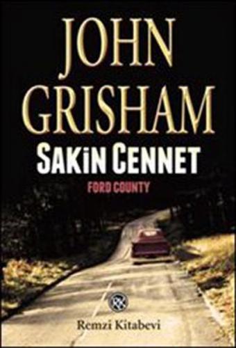 Sakin Cennet - John Grisham - Remzi Kitabevi
