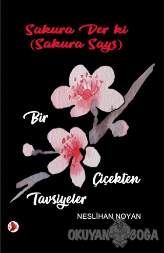 Sakura Der Ki (Sakura Says) - Neslihan Noyan - Japon Yayınları