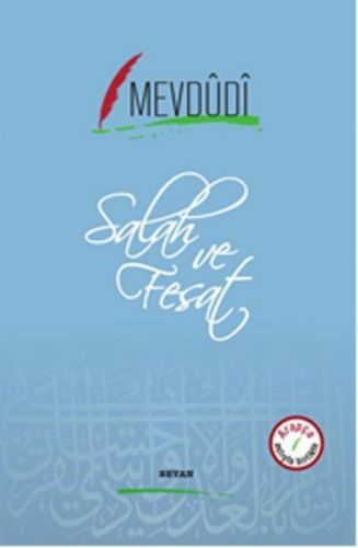 Salah ve Fesat - Ebu'l-Ala Mevdüdi - Beyan Yayınları