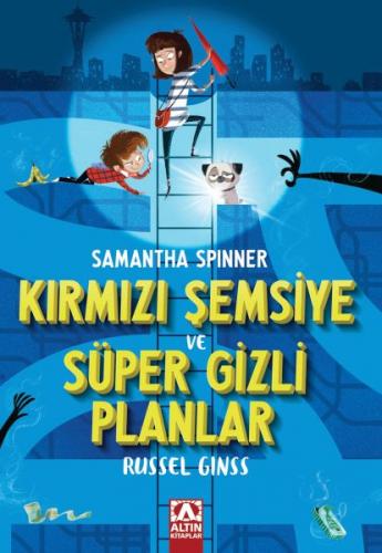 Samantha Spınner-Kırmızı Şemsiye Ve Süper Gizli Planlar - Russel Ginss