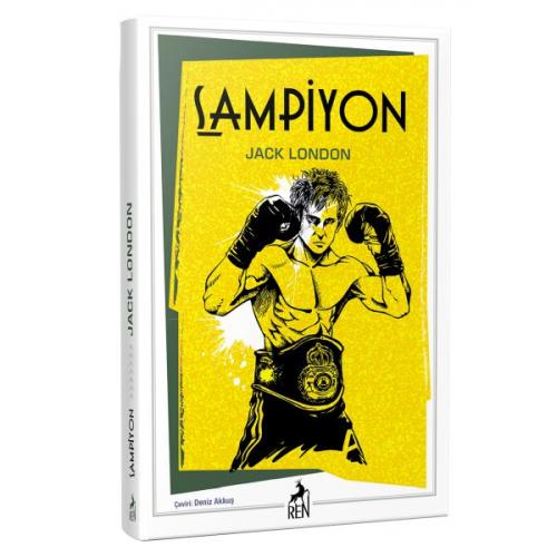 Şampiyon - Jack London - Ren Kitap - Özel Ürün