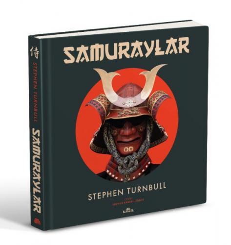 Samuraylar (Ciltli) - Stephen Turnbull - Kronik Kitap