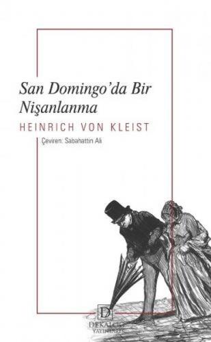 San Domingo'da Bir Nişanlanma - H. Von Kleist - Dekalog Yayınları