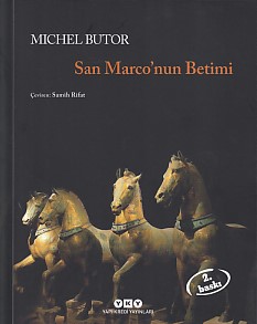 San Marco'nun Betimi - Michel Butor - Yapı Kredi Yayınları