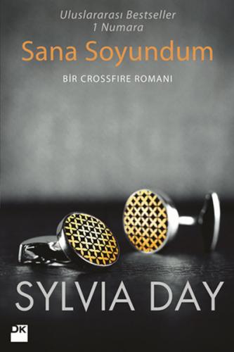 Sana Soyundum - Sylvia Day - Doğan Kitap