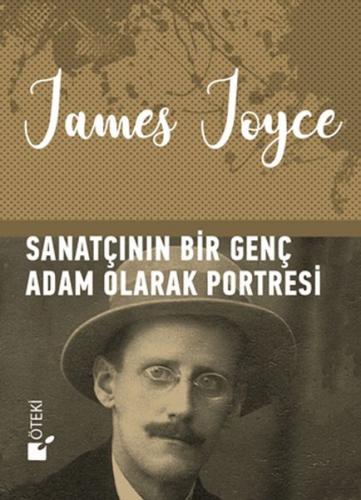 Sanatçının Bir Genç Adam Olarak Portresi (Ciltli) - James Joyce - Ötek