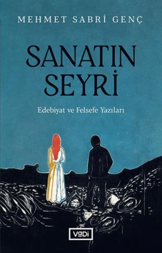 Sanatın Seyri - Mehmet Sabri Genç - Vadi Yayınları