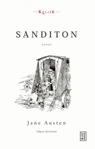 Sanditon - Jane Austen - Ketebe Yayınları