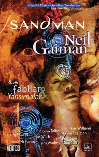 Sandman 6: Fabllar ve Yansımalar - Neil Gaiman - İthaki Yayınları