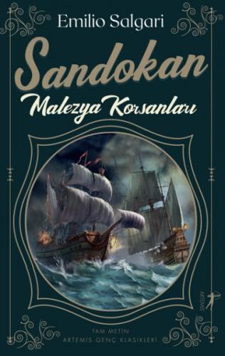Sandokan Malezya Korsanları - Emilio Salgari - Artemis Yayınları