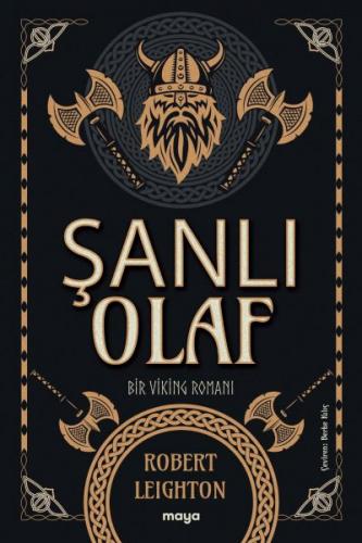 Şanlı Olaf - Robert Leighton - Maya Kitap