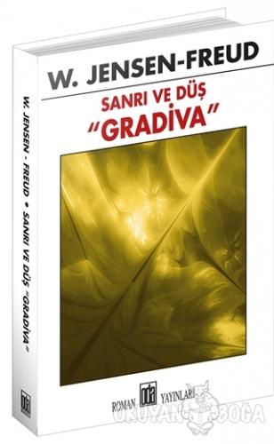 Sanrı ve Düş ''Gradiva'' - W. Jensen - Oda Yayınları