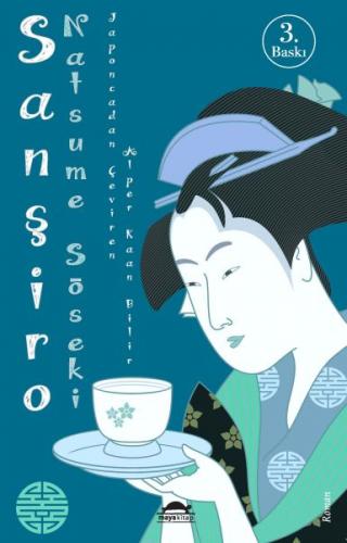 Sanşiro - Natsume Sōseki - Maya Kitap