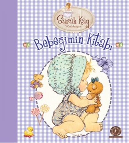 Bebeğimin Kitabı - Sarah Kay - Artemis Yayınları