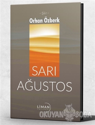 Sarı Ağustos - Orhan Özberk - Liman Yayınevi