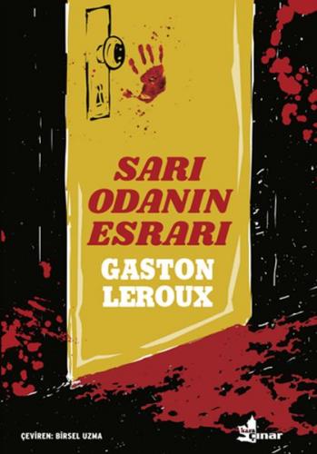Sarı Odanın Esrarı - Gaston Leroux - Çınar Yayınları