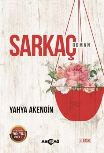Sarkaç - Yahya Akengin - Akçağ Yayınları