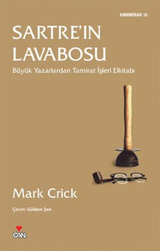 Sartre'ın Lavabosu - Mark Crick - Can Yayınları