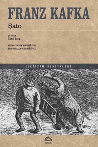 Şato - Franz Kafka - İletişim Yayınevi