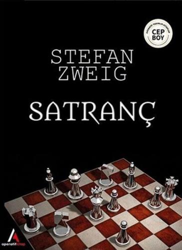 Satranç - Stefan Zweig - Aperatif Kitap Yayınları