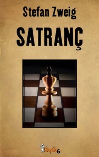 Satranç - Stefan Zweig - Sayfa6 Yayınları