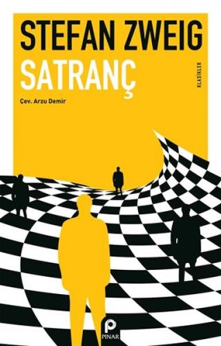 Satranç - Stefan Zweig - Pınar Yayınları
