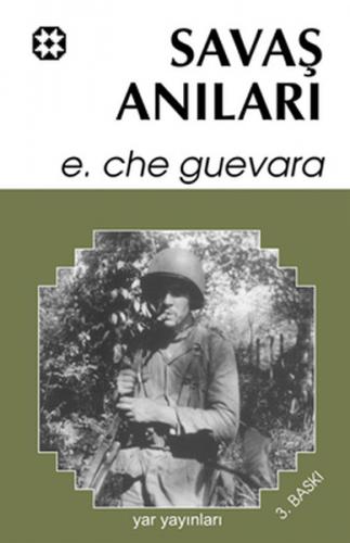 Savaş Anıları - Ernesto Che Guevara - Yar Yayınları