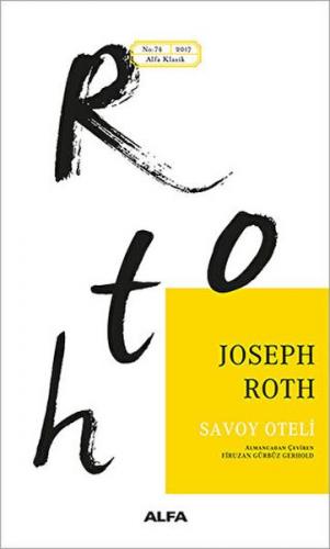 Savoy Oteli - Joseph Roth - Alfa Yayınları