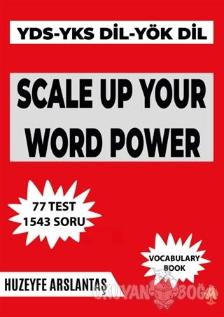 Scale Up Your Word Power - Huzeyfe Arslantaş - Platanus Publishing