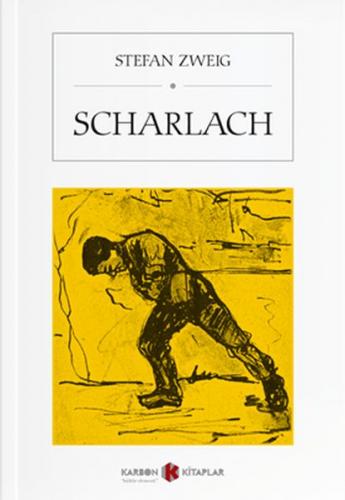 Scharlach (Almanca) - Stefan Zweig - Karbon Kitaplar