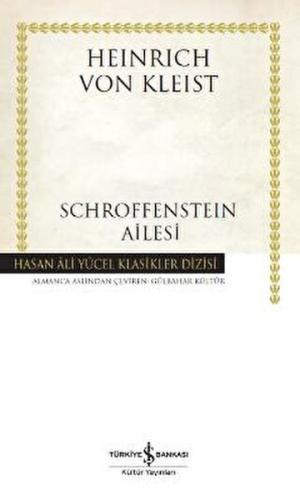 Schroffensteın Ailesi - Hasan Ali Yücel Klasikleri - Heinrich von Klei