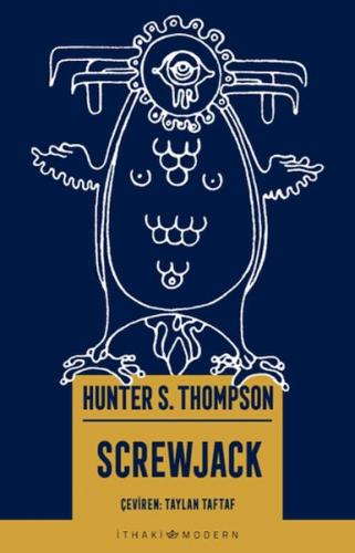 Screwjack - Hunter S. Thompson - İthaki Yayınları