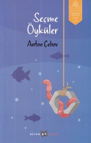 Seçme Öyküler - Anton Pavloviç Çehov - Beyan Yayınları