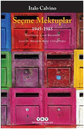 Seçme Mektuplar (1945-1985) - Italo Calvino - Yapı Kredi Yayınları