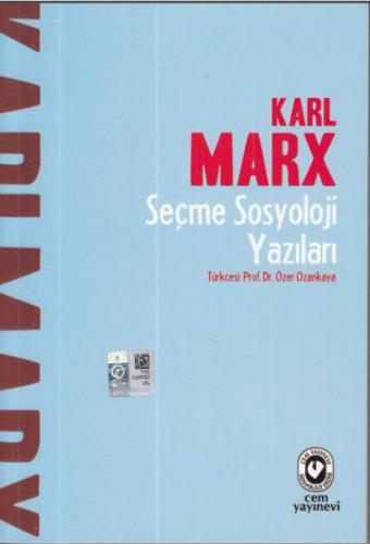 Seçme Sosyoloji Yazıları - Karl Marx - Cem Yayınevi