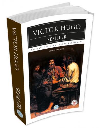 Sefiller - Victor Hugo - Maviçatı Yayınları
